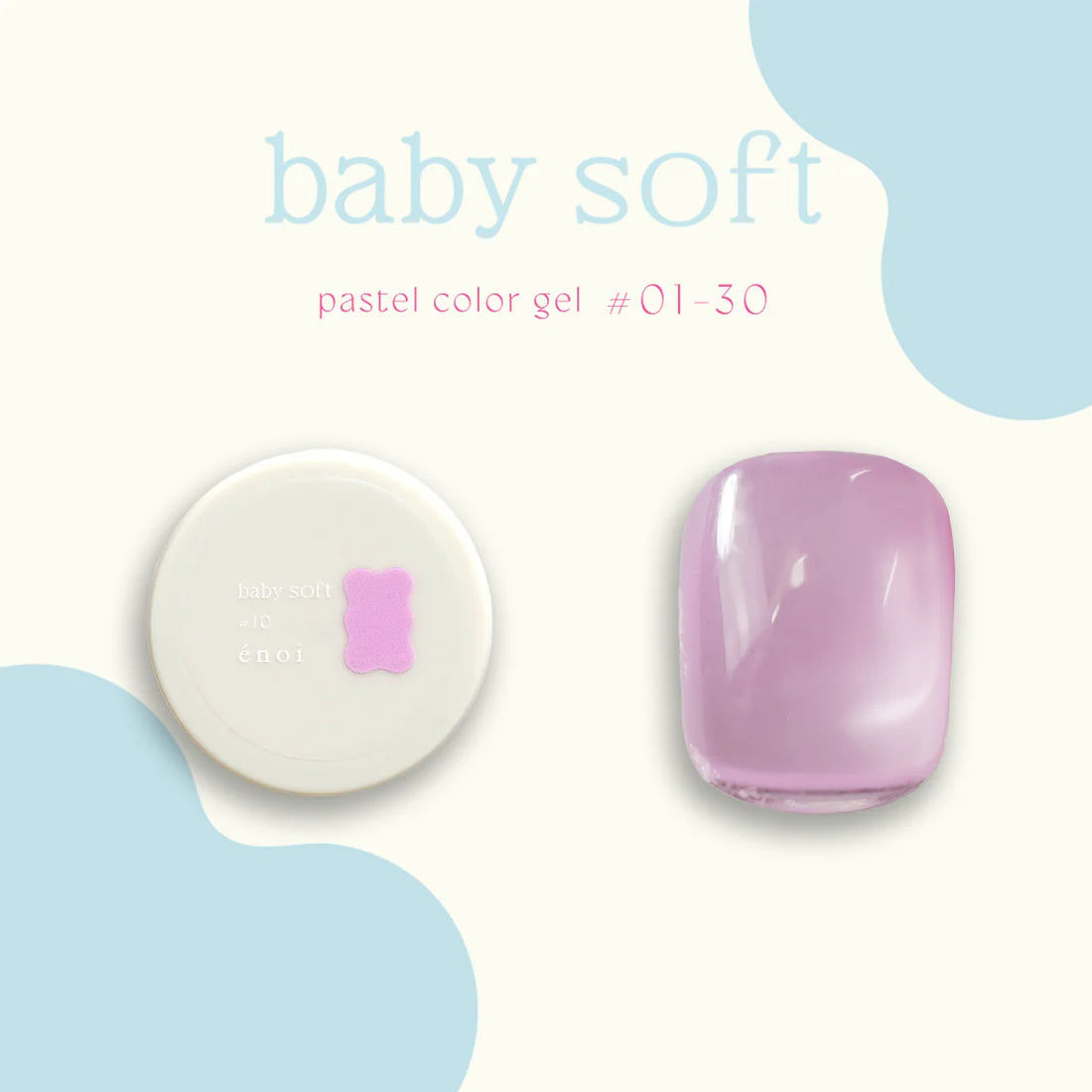énoi 'baby soft' Pastel Colour Syrup Gel Series - full 30pc set/individual pots (#01-#30)