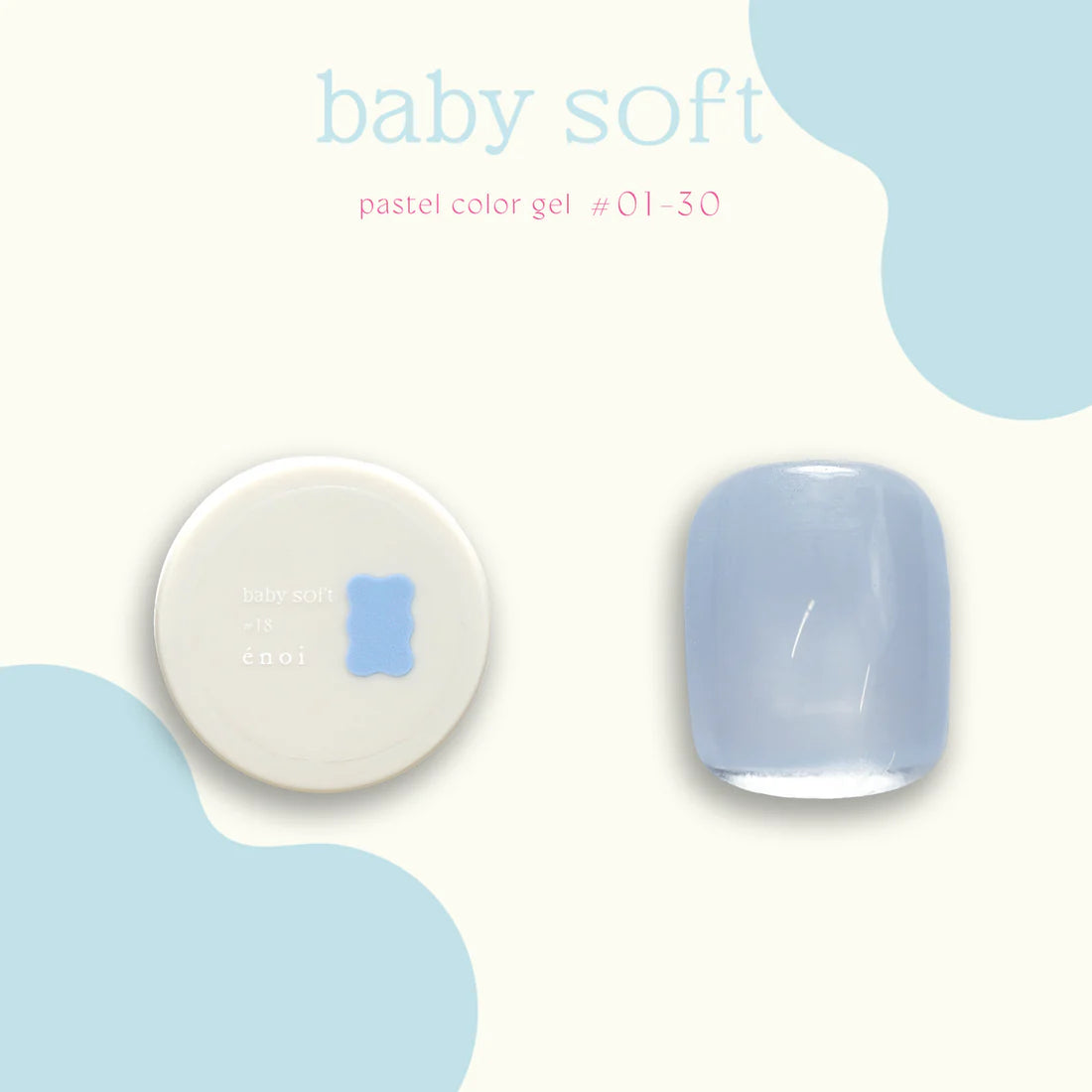 énoi 'baby soft' Pastel Colour Syrup Gel Series - full 30pc set/individual pots (#01-#30)