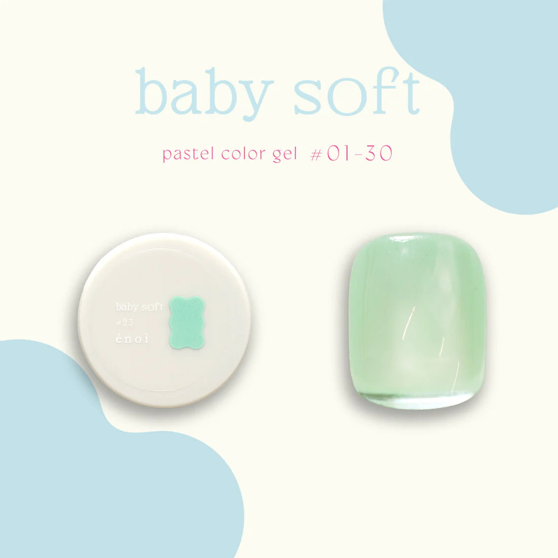 énoi 'baby soft' Pastel Colour Syrup Gel Series - full 30pc set/individual pots (#01-#30)