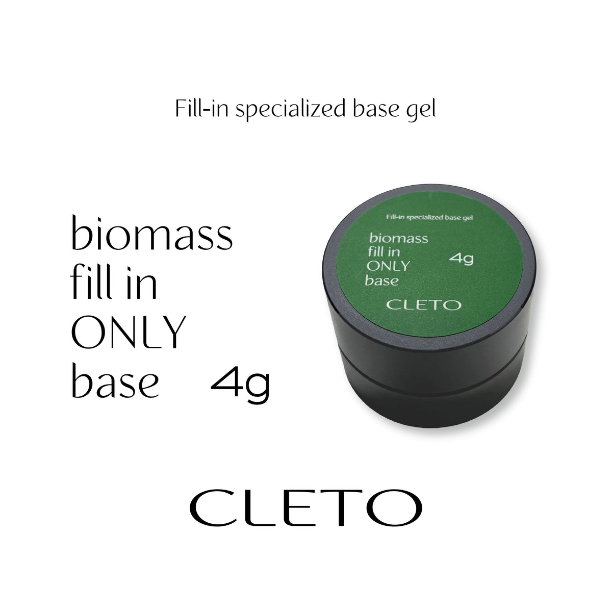 CLETO Biomass Fill-In Base 4g/14g