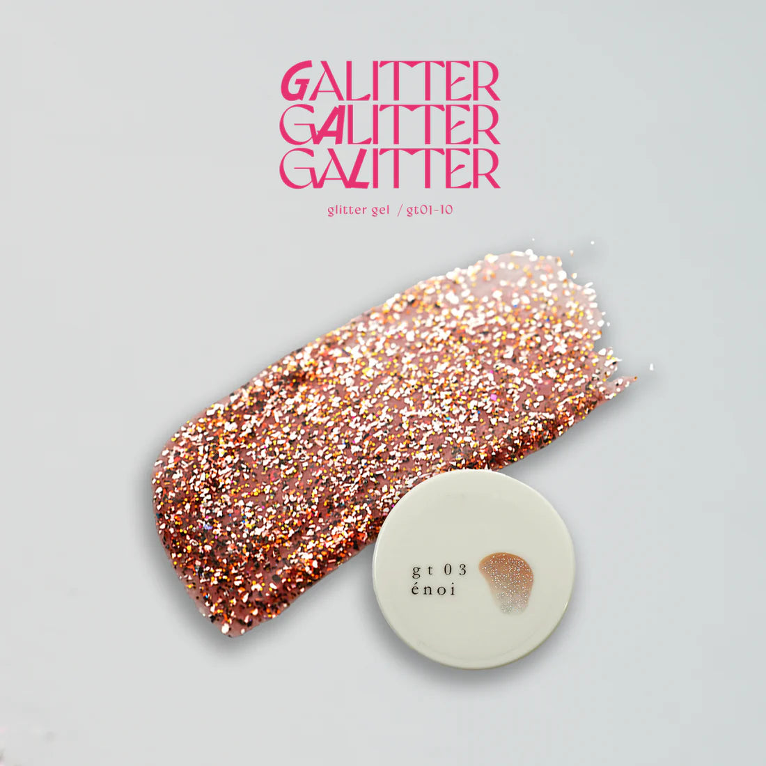 énoi 'galitter' Glitter Gel Collection - full 20pc set/10pc sets/individual pots (gt01-gt20)
